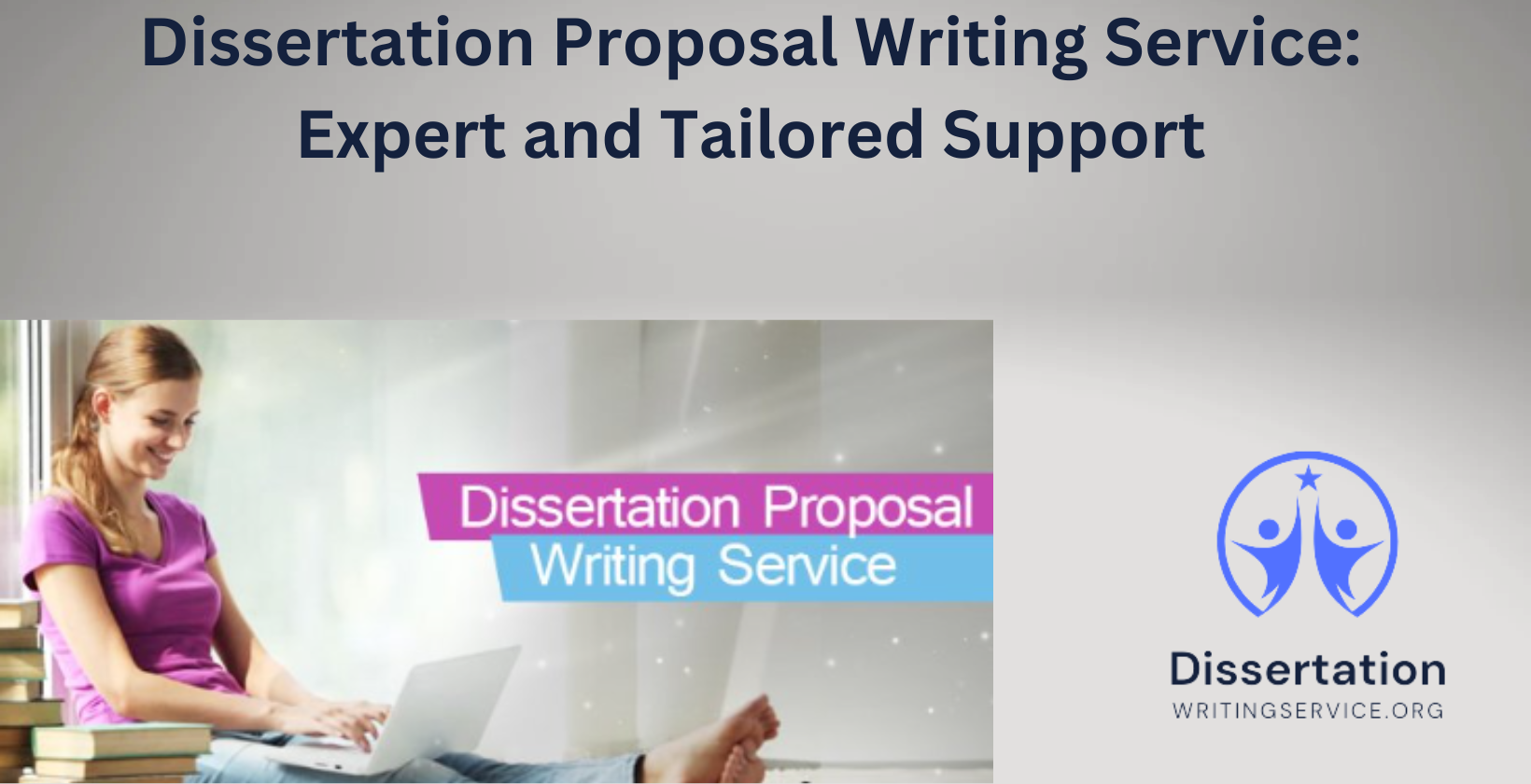 Expert dissertation proposal writing support